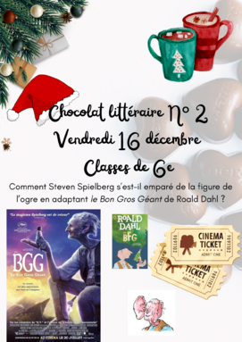 Chocolat ciné-littéraire de Noël. Sophie emmène-nous au pays des géants!